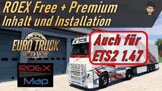 ETS2 Roextended Map Free  Premium  Inhalt und Installation  Tutorial [upl. by Aracot]