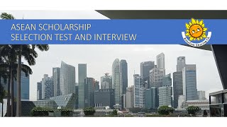 ASEAN Scholarship 3  Selection Test amp Interview [upl. by Derrik252]