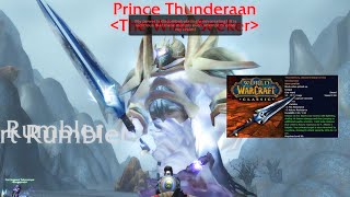 Did someone say Thunderfury Blessed Blade Of The Windseeker [upl. by Harewood]