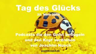 Tag des Glücks 20 März 2019 [upl. by Rodrique]