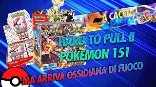 PULLARE SU POKEMON 151 E DIFFICILE  MA ARRIVA OSSIDIANA INFUOCATA [upl. by Niemad]