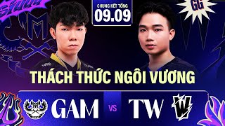 GAM vs TW BO5  THÁCH THỨC NGÔI VƯƠNG  VCS 2023 HOÀNG HÔN  CHUNG KẾT TỔNG  09092023 [upl. by Esilanna29]