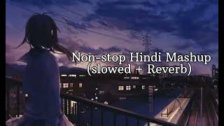 Non stop Hindi study Lofi Mashup slowedreverbHindi Lofi Mix Addas BGM [upl. by Yenattirb]