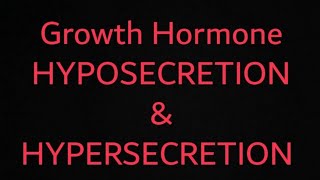 Growth Hormone secretion  HYPOSECRETION  amp  HYPERSECRETION  ENDOCRINE Physiology [upl. by Marchal700]