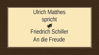 Friedrich Schiller „An die Freude“ 1785 I [upl. by Bradway]