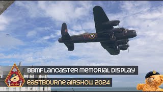 AVRO LANCASTER PA474 BBMF DISPLAY EASTBOURNE AIRSHOW RAF CONINGSBY [upl. by Nial766]