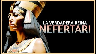 La Reina NEFERTARI  a través de la arqueología y la historia [upl. by Lotta381]