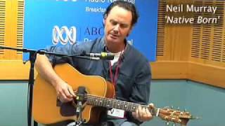 Neil Murray performing Native Born SD ABC RN Breakfast [upl. by Gould]