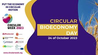 Circular Bioeconomy Day 2023 full video ENG [upl. by Emmerich42]