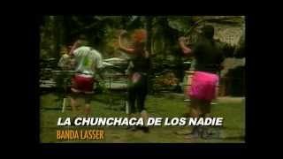 Rene Alonso Y Su Banda Lasser  La Chunchaca De Los Nadiempg [upl. by Atinehs]