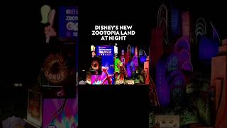 Disney’s Zootopia Land at Night disney [upl. by Mutat]