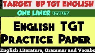 English TGT Practice Paper 6  One Liner  English literature Grammar and Vocabs  EXAMPLAR CH [upl. by Cave965]