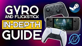 ULTIMATE Gyro And Flick Stick Indepth Configuration Guide 2024 [upl. by Naamann]