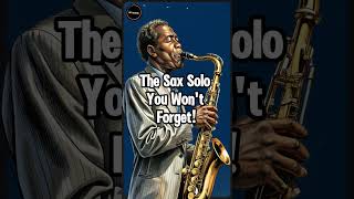 The sax solo you wont forget 🎷 jazz saxophone jazzmusic music [upl. by Caspar]