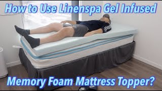 How to Use Linenspa Gel Infused Memory Foam Mattress Topper [upl. by Neeleuqcaj927]