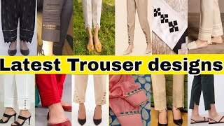 Trouser Designs 2021  Simple amp Unique Trouser design  New Trouser Design [upl. by Norvin]