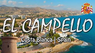 EL CAMPELLO  Costa Blanca of Spain  Drone 4K [upl. by Nerty]