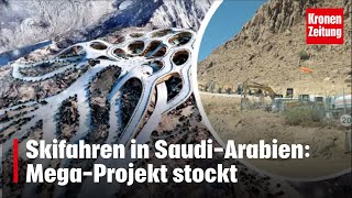 Neue Bilder vom Berg  Skifahren in SaudiArabien MegaProjekt stockt  kronetv NEWS [upl. by Lanevuj]