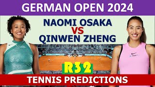 Naomi Osaka vs Qinwen Zheng  Berlin Open 2024 [upl. by Eissahc]