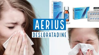 AERIUS Desloratadine 5 mg  TOUT CE QUE VOUS DEVEZ SAVOIR [upl. by Ancelin]