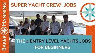 4 Entry Level Yacht Jobs No Experience For Beginners [upl. by Forrer]