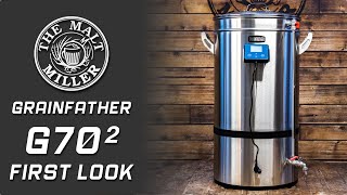 GRAINFATHER G70² FIRST LOOK  HOME BREW 60 LITRES OF BEER  THE MALT MILLER [upl. by Nasaj]