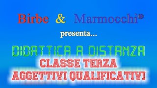 Classe terza primaria  aggettivi qualificativi [upl. by Irvin545]