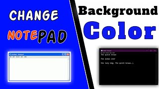 How to change Notepad Background colour  change notepad text color [upl. by Dolores]