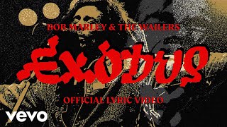 Bob Marley amp The Wailers  Exodus Lyric Video [upl. by Barina]