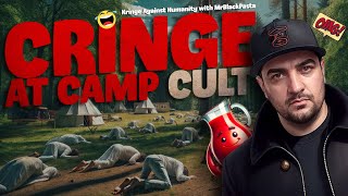 quotCRINGE AT CULT CAMPquot  Kringe Against Humanity  MrBlackPasta [upl. by Attalie]