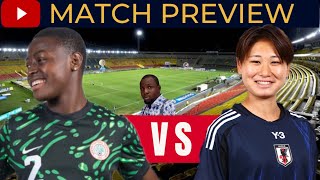 Nigeria Falconets Face Talented Japan U20  Match Preview  2024 FIFA U20 Women’s World Cup [upl. by Skinner]