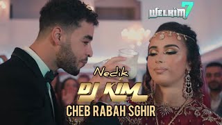 DJ Kim  Nedik feat Rabah Sghir Clip Officiel staifi mariage algérie [upl. by Putnem]