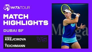 Barbora Krejcikova vs Jil Teichmann  2021 Dubai Semifinals  WTA Match Highlights [upl. by Gerrard]