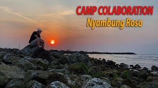 CAMP COLABORATION Nyambung Roso  Pantai Sluke Rembang  DAY 27 [upl. by Thanh224]