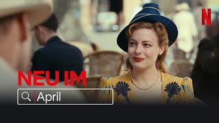 Neu auf Netflix  April [upl. by Llemej]