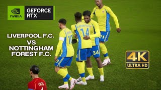 eFootball™ 2025  Liverpool FC vs Nottingham Forest FC  v400  PC [upl. by Jeanna547]