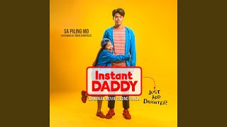 Sa Piling Mo Original Soundtrack From quotInstant Daddyquot [upl. by Knipe]