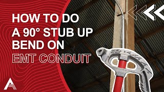 How To Do A 90 Degree Stub Up Bend On EMT Conduit [upl. by Negiam]