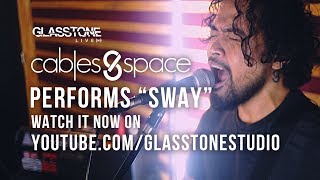 Glasstone Live Sway by Cables amp Space [upl. by Eendyc]