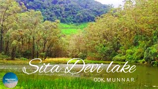 SEETA DEVI LAKE  MUNNAR how connected CHINNAKANAL WATER FALL [upl. by Hajin959]