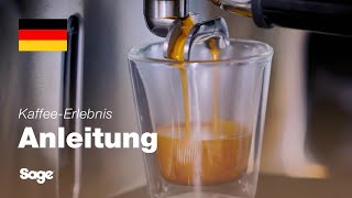 KaffeeTutorials  Einstellen der perfekte Espresso  Sage Appliances DE [upl. by Abey]