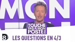 Les questions en 43 de JeanLuc Lemoine  TPMP  23042014 [upl. by Gresham]