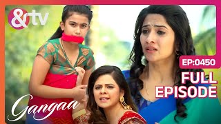 Zoya से Krishna को बचा पाएगी Gangaa  Gangaa  Full Ep 450  andtvchannel [upl. by Una694]