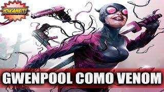 VIDEOCOMIC GWENPOOL RUMBO AL VENOMVERSO  HISTORIA DE EDGE OF VENOMVERSE [upl. by Darwin]