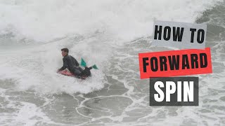 Bodyboard Forward Spin Explained [upl. by Gaughan]