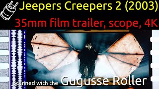 Jeepers Creepers 2 2003 35mm film trailer scope 4K [upl. by Atiekal]