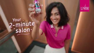 Livon Serum  Salon Like hair with ease 2MinSalonFinish [upl. by Onder]