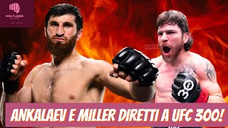 ANKALAEV E MILLER DIRETTI A UFC 300  MMA Flambé Ep 23 [upl. by Nuawaj]