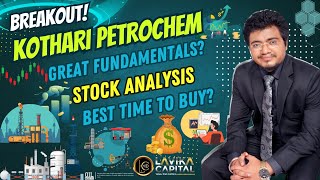 Kothari Petrochemicals Share Latest News  Kothari Petrochemicals Share Analysis  Breakout Stocks [upl. by Ybbor]