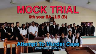 Mock Trial by 5th Year BALLB  B Section  Attempt to Murder Case [upl. by Morley]